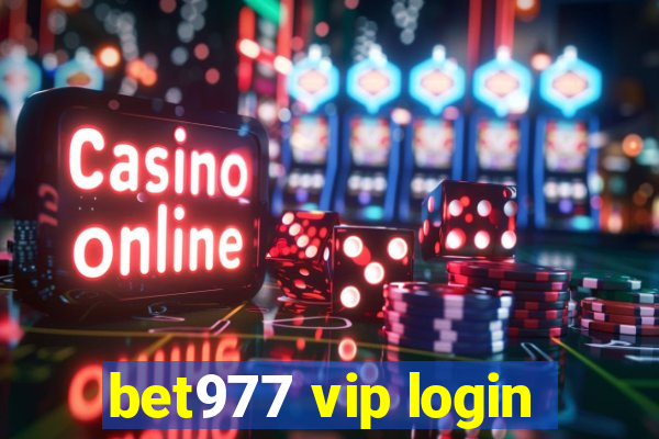 bet977 vip login